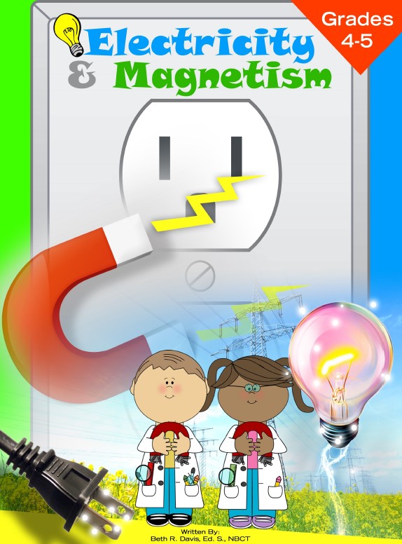 Electricity and Magnetisim - Grades 4-5