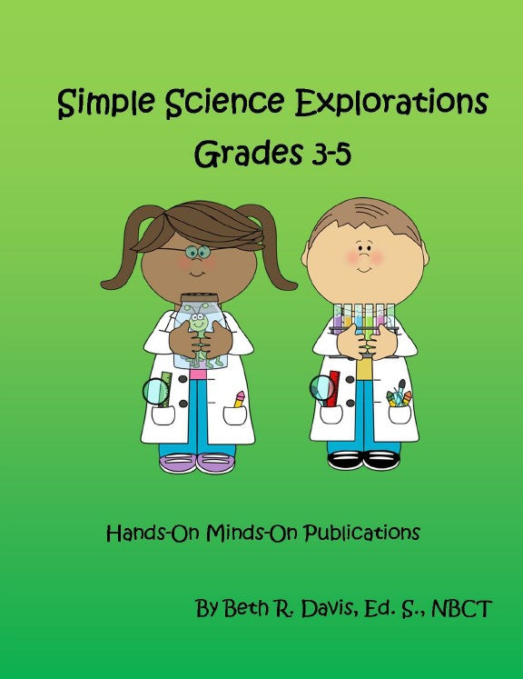 Simple Science Explorations grades 3-5