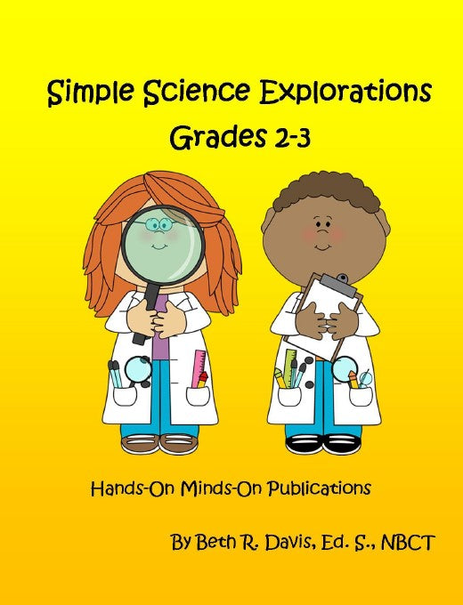 Simple Science Explorations grades 2-3