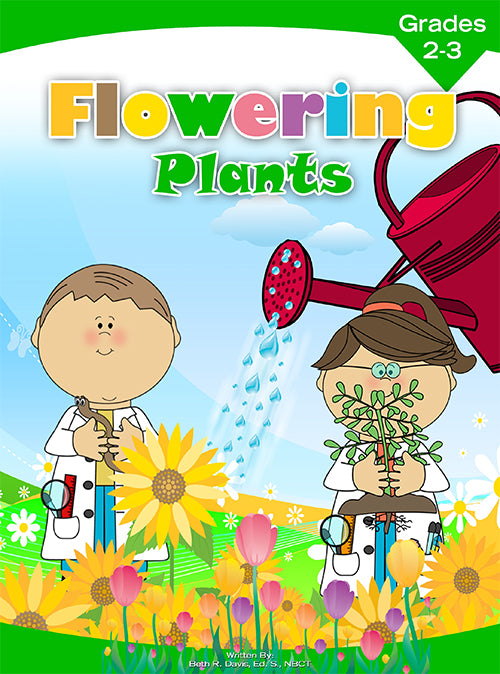 Flowering Plants: Grades 2 - 3